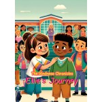 The Kindness Chronicles - Ellie's Journey Deluxe Package